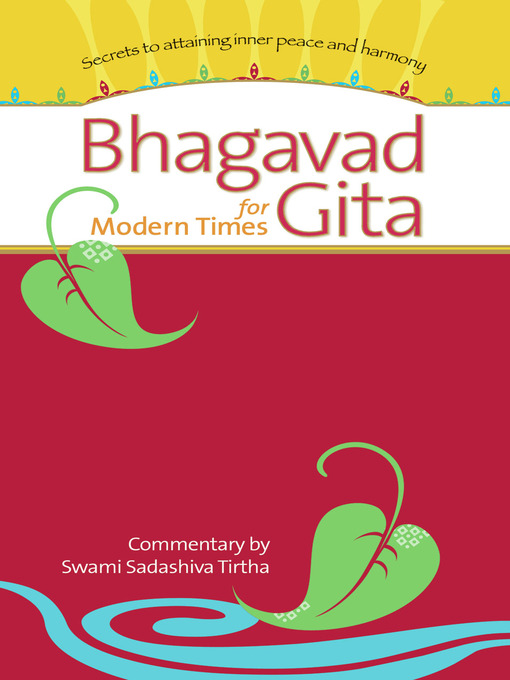 Title details for Bhagavad Gita for Modern Times by Swami Sadashiva Tirtha - Available